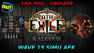 AFK BUILD za 100 div  Simulacrum wave 15  Path of Exile 325  Settlers [upl. by Treblig]