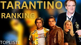 Alle Filme von QUENTIN TARANTINO im Ranking als TierList  Topliste [upl. by Lallage314]