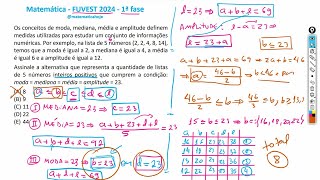 Estatística ⇒ FUVEST 2024 Matemática Solução Prova FUVEST 1ª Fase [upl. by Cortney]