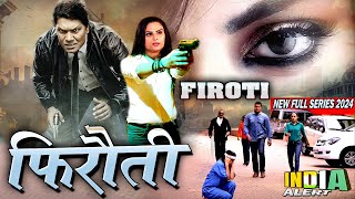 Firoti I मौत की फिरौती से शहर को कैसे बचा पायेगी CID Team New Full Series HD 2024 India Alert [upl. by Derna]