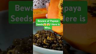 Beware of Papaya Seeds Heres Why PapayaSeeds HealthBenefits PapayaTip LiverDetox WellnessTips [upl. by Edmonda987]