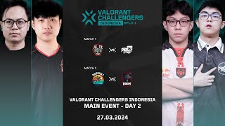 2024 VALORANT Challengers Indonesia  Split 1  Main Event Day 2 [upl. by Wahl]