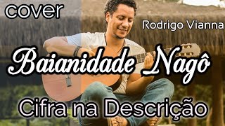 🎵😍BAIANIDADE NAGÔ  APRENDA À TOCAR Cifra na descrição VIOLÃO FÁCIL [upl. by Conner]