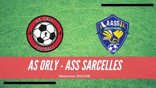 AS ORLY  ASS SARCELLES [upl. by Neral]