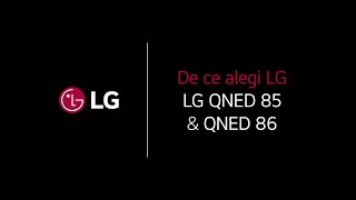 De ce să alegi LG QNED 85 amp QNED 86 [upl. by Bernardina83]