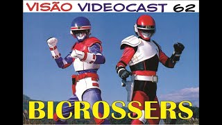 Visão Videocast 62 Bicrossers [upl. by Starling]