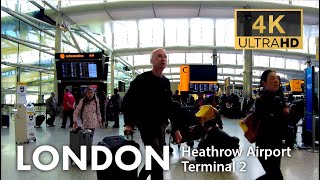 London Walk on 12423 Heathrow Airport Terminal 2 The Queens Terminal 4K Vlog Virtual Tour [upl. by Drahcir]