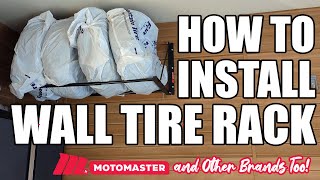 How To Install a Tire Rack  Foldable Wall Mounted Motomaster amp Other Styles [upl. by Ayoras820]