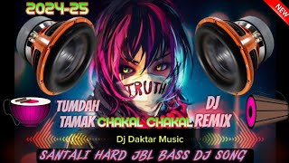 new santali dj song 2024 25 🎋 chakal chakal santali dj video 🎬 chakal chakal santali dj song 🔉jbl [upl. by Halonna448]