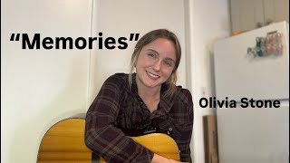 “Memories”  original song  Olivia Stone [upl. by Lenwood]