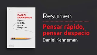 Resumen del libro quotPensar rápido pensar despacioquot de Daniel Kahneman  Economía y finanzas [upl. by Odidnac509]