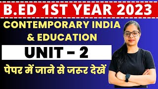 Contemporary India amp Education Unit 2nd  BED 1 year Exam  MDU CRSU Bed Exam 2023 [upl. by Burta]