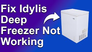 How To Fix Idylis Deep Freezer Not Working Troubleshooting Guide  Why It Occurs amp The Solutions [upl. by Einnhoj953]