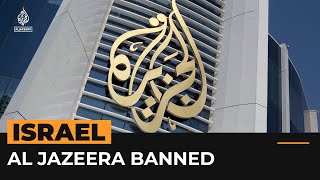 Al Jazeera vows to continue coverage of Gaza war despite Israeli ban  Al Jazeera Newsfeed [upl. by Annoyed102]