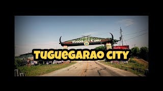 Tuguegarao City Cagayan [upl. by Mikahs825]