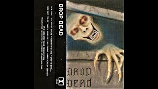 Drop Dead IN  Drop Dead Demo 1989 [upl. by Ontine]