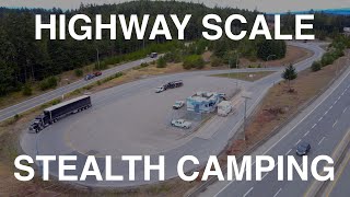 Highway Scale Stealth Camping [upl. by Lorilee]