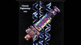 omd  genetic engineering extended 80s extendedversion newwave synthpop omd [upl. by Patterson]