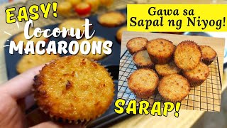 EASY Coconut Macaroons  No Flour  SAPAL PWEDE PANG GAMITIN [upl. by Airrej527]