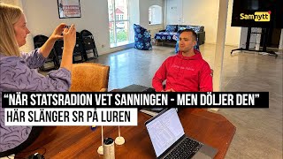 Här slänger SR på luren när vi försöker nå deras ansvarige utgivare [upl. by Atteuqram]