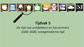 Tijdvak 5 volledige uitleg [upl. by Vivianna]