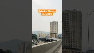 Mumbra Kalsekar Bypass Flyover Short video vlog  Tu Chiz badi hai mast mast shorts ytshortsvideo [upl. by Waite]