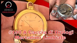 190 A Caccia di Orologi Mercatino Limbiate [upl. by Annalee]