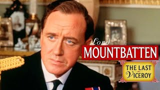 Lord Mountbatten The Last Viceroy  Historical Dramas  The Midnight Screening II [upl. by Thgiwd]