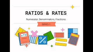 Ratio amp Rates series 1 [upl. by Aloisia]