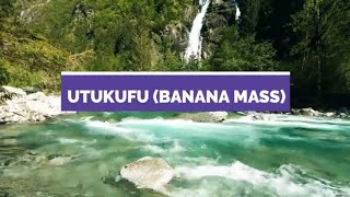 Utukufu Banana Mass  J Matoke  Lyrics video [upl. by Pell474]