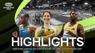 Meeting HautsdeFrance PasdeCalais Trophée EDF Highlights  World Indoor Tour 2024 [upl. by Arelc]