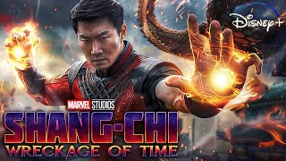 SHANGCHI 2 Wreckage Of Time Teaser 2024 With Simu Liu amp Mark Ruffalo [upl. by Quintie723]