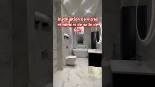 Installation de vitres et miroirs de salle de bain [upl. by Suirtimed]