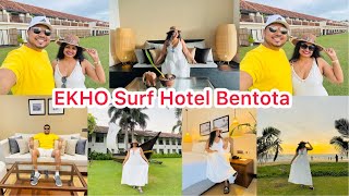 EKHO Surf Bentota  බෙන්තොට EKHO Surf Hotel Review  Sri Lanka 🇱🇰 Hotel  Bhagi’s Kitchen [upl. by Ruth]