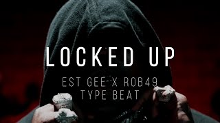 FREE EST Gee x Rob49 Type Beat  quotLocked Upquot [upl. by Ayhtak]