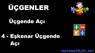 Üçgende Açı Konu Anlatımı 4  Eşkenar Üçgende Açı [upl. by Sivrad207]