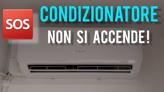 Condizionatore non si accende [upl. by Taite]