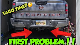 First PROBLEM With My 2023 Nissan FRONTIER Pro4x TIME TO TRADE [upl. by Eillehs329]