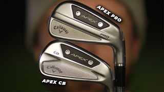 NEW Callaway Apex Pro amp CB Iron Review [upl. by Oaks]