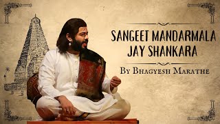 Jay Shankara By Bhagyesh Marathe [upl. by Lay53]