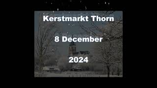 Kerstmarkt Thorn [upl. by Anella968]