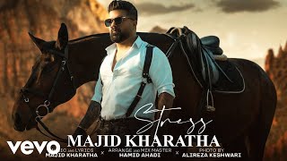 Majid Kharatha  Stress  Lyric Video  مجید خراطها  استرس [upl. by Donnelly]