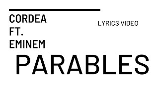 Cordae  Parables Remix FT Eminem Lyrics Video [upl. by Brigit823]