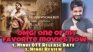 Shyam Singha Roy Hindi Dubbed Release Date Shyam singha roy hindi review  Manav Narula  Netflix [upl. by Range]