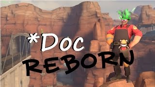 Doc  Reborn  A TF2 Engineer Frag Movie [upl. by Norehc]