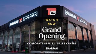 Grand Opening Event of Corporate Office amp Sales Center Sharjah  23 Jan 2024  Paramount FSE [upl. by Holt]