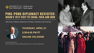 PingPong Diplomacy Revisited Nixon’s 1972 Visit to China – Then and Now [upl. by Karas]