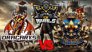 CBR S5  DRACARYS VS LYSROYAL  RUSTIC Division [upl. by Esiuolyram51]