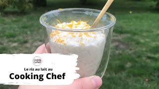 Le riz au lait au Cooking Chef [upl. by Clute438]