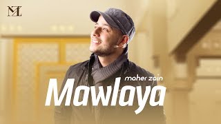 Maher Zain  Mawlaya Arabic  ماهر زين  مولاي [upl. by Reinhold]